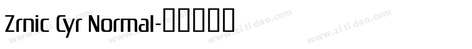 Zrnic Cyr Normal字体转换